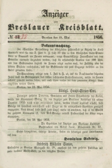 Anzeiger zum Breslauer Kreisblatt. 1856, № 22 (31 Mai)