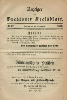 Anzeiger zum Breslauer Kreisblatt. 1856, № 47 (22 November)