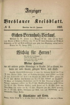 Anzeiger zum Breslauer Kreisblatt. 1857, № 3 (17 Januar)