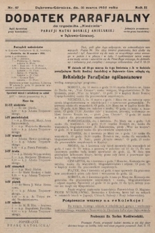 Dodatek Parafjalny do tygodnika „Niedziela” Parafji Matki Boskiej Anielskiej w Dąbrowie-Górniczej. 1935, nr 57