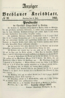 Anzeiger zum Breslauer Kreisblatt. 1857, № 27 (4 Juli)