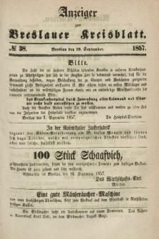 Anzeiger zum Breslauer Kreisblatt. 1857, № 38 (19 September)