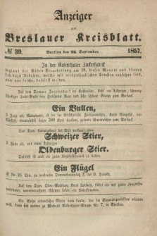 Anzeiger zum Breslauer Kreisblatt. 1857, № 39 (26 September)