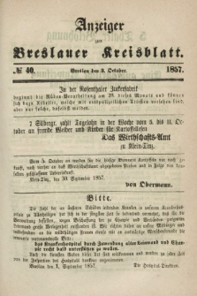 Anzeiger zum Breslauer Kreisblatt. 1857, № 40 (3 October)