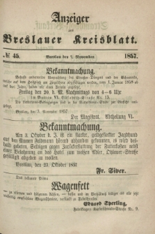 Anzeiger zum Breslauer Kreisblatt. 1857, № 45 (7 November)
