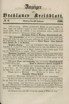 Anzeiger zum Breslauer Kreisblatt. 1858, № 8 (20 Februar)