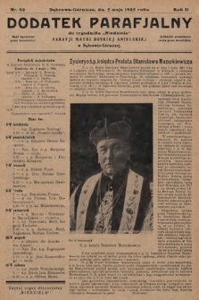 Dodatek Parafjalny do tygodnika „Niedziela” Parafji Matki Boskiej Anielskiej w Dąbrowie-Górniczej. 1935, nr 62