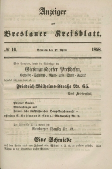 Anzeiger zum Breslauer Kreisblatt. 1858, № 16 (17 April)