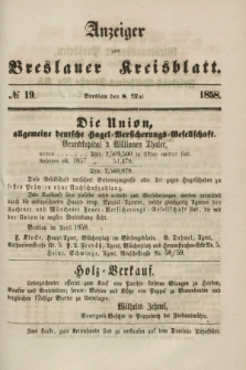 Anzeiger zum Breslauer Kreisblatt. 1858, № 19 (8 Mai)