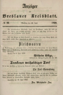 Anzeiger zum Breslauer Kreisblatt. 1858, № 24 (12 Juni)