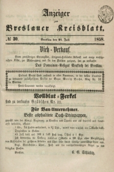 Anzeiger zum Breslauer Kreisblatt. 1858, № 30 (24 Juli)