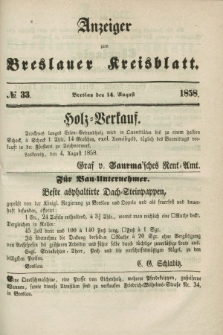 Anzeiger zum Breslauer Kreisblatt. 1858, № 33 (14 August)