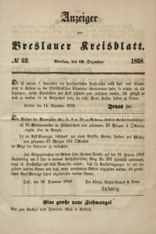 Anzeiger zum Breslauer Kreisblatt. 1858, № 52 (29 Dezember)