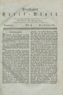 Breslauer Kreis-Blatt. Jg.1, № 5 (1 Februar 1834)