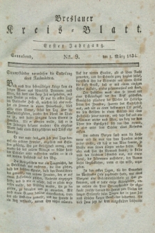 Breslauer Kreis-Blatt. Jg.1, № 9 (1 März 1834)