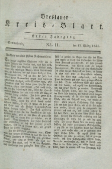 Breslauer Kreis-Blatt. Jg.1, № 11 (15 März 1834)