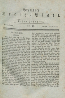 Breslauer Kreis-Blatt. Jg.1, № 16 (19 April 1834)