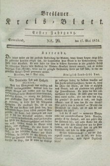 Breslauer Kreis-Blatt. Jg.1, № 20 (17 Mai 1834)