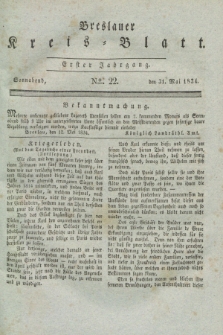 Breslauer Kreis-Blatt. Jg.1, № 22 (31 Mai 1834)