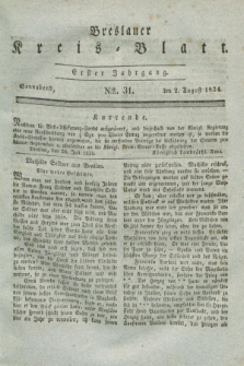 Breslauer Kreis-Blatt. Jg.1, № 31 (2 August 1834)