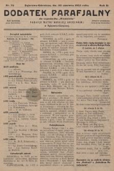 Dodatek Parafjalny do tygodnika „Niedziela” Parafji Matki Boskiej Anielskiej w Dąbrowie-Górniczej. 1935, nr 70