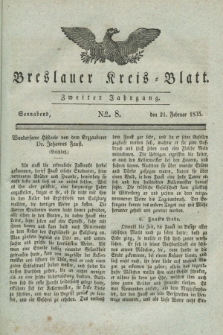 Breslauer Kreis-Blatt. Jg.2, № 8 (21 Februar 1835)