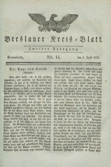 Breslauer Kreis-Blatt. Jg.2, № 14 (4 April 1835)