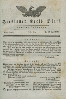 Breslauer Kreis-Blatt. Jg.2, № 16 (18 April 1835)