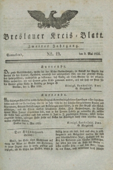 Breslauer Kreis-Blatt. Jg.2, № 19 (9 Mai 1835)