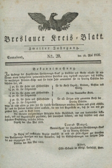 Breslauer Kreis-Blatt. Jg.2, № 20 (16 Mai 1835)