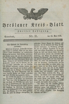 Breslauer Kreis-Blatt. Jg.2, № 21 (23 Mai 1835)