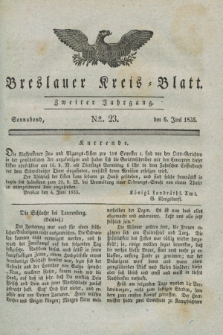 Breslauer Kreis-Blatt. Jg.2, № 23 (6 Juni 1835)
