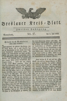 Breslauer Kreis-Blatt. Jg.2, № 27 (4 Juli 1835)