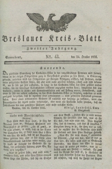 Breslauer Kreis-Blatt. Jg.2, № 43 (24. October 1835)