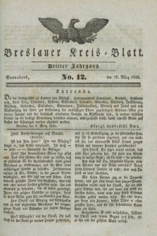 Breslauer Kreis-Blatt. Jg.3, № 12 (19. März 1836)
