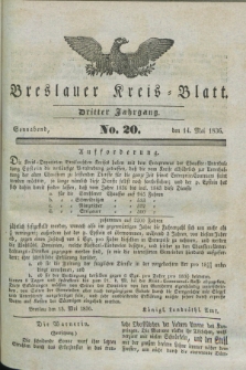 Breslauer Kreis-Blatt. Jg.3, № 20 (14. Mai 1836)