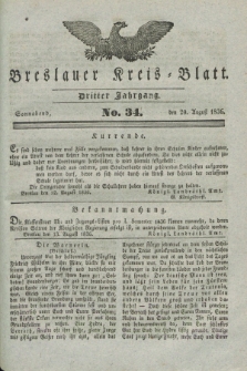 Breslauer Kreis-Blatt. Jg.3, № 34 (20. August 1836)