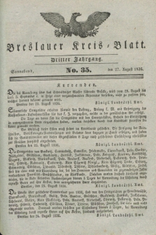 Breslauer Kreis-Blatt. Jg.3, № 35 (27. August 1836)