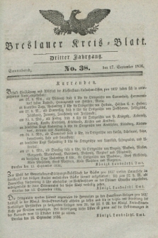 Breslauer Kreis-Blatt. Jg.3, № 38 (17 September 1836)