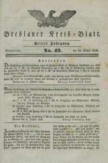 Breslauer Kreis-Blatt. Jg.3, № 43 (22. October 1836)