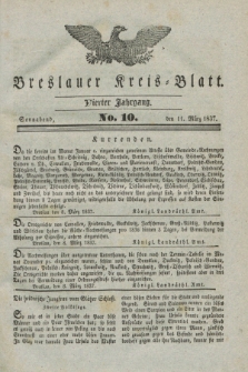 Breslauer Kreis-Blatt. Jg.4, № 10 (11 März 1837)