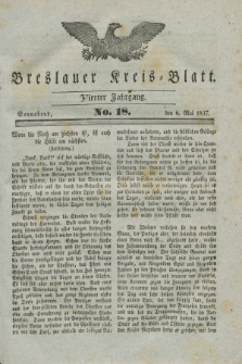 Breslauer Kreis-Blatt. Jg.4, № 18 (6 Mai 1837)