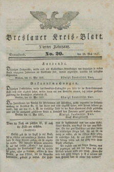 Breslauer Kreis-Blatt. Jg.4, № 20 (20 Mai 1837)