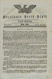 Breslauer Kreis-Blatt. Jg.4, № 24 (17 Juni 1837)