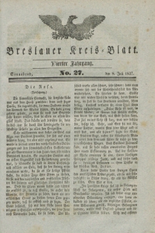 Breslauer Kreis-Blatt. Jg.4, № 27 (8 Juli 1837)