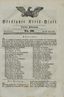 Breslauer Kreis-Blatt. Jg.4, № 30 (29 Juli 1837)