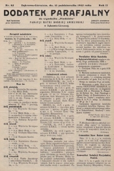 Dodatek Parafjalny do tygodnika „Niedziela” Parafji Matki Boskiej Anielskiej w Dąbrowie-Górniczej. 1935, nr 85
