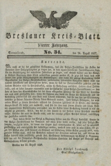 Breslauer Kreis-Blatt. Jg.4, № 34 (26 August 1837)