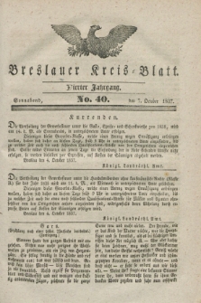 Breslauer Kreis-Blatt. Jg.4, № 40 (7 October 1837)