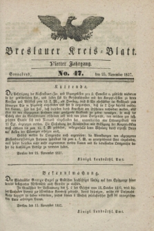Breslauer Kreis-Blatt. Jg.4, № 47 (25 November 1837)